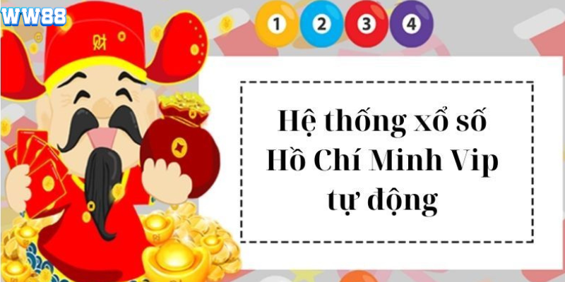 Giới thiệu về hệ thống xổ số Hồ Chí Minh VIP hấp dẫn người chơi Giới thiệu về hệ thống xổ số Hồ Chí Minh VIP hấp dẫn người chơi