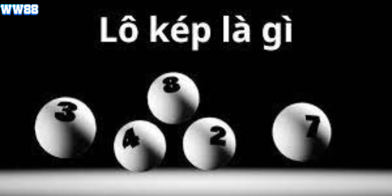 Lô kép là kiểu đánh được nhiều anh em lựa chọn Lô kép là kiểu đánh được nhiều anh em lựa chọn